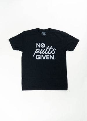 No Putts Given Tee - Black